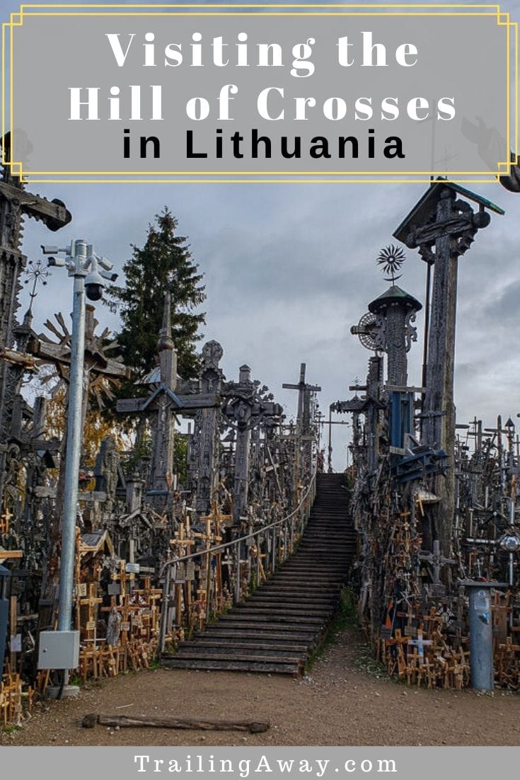 Hill of Crosses in Lithuania: Unique Religious Experience