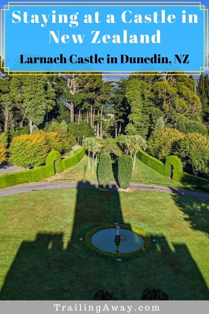 Staying at a New Zealand Castle