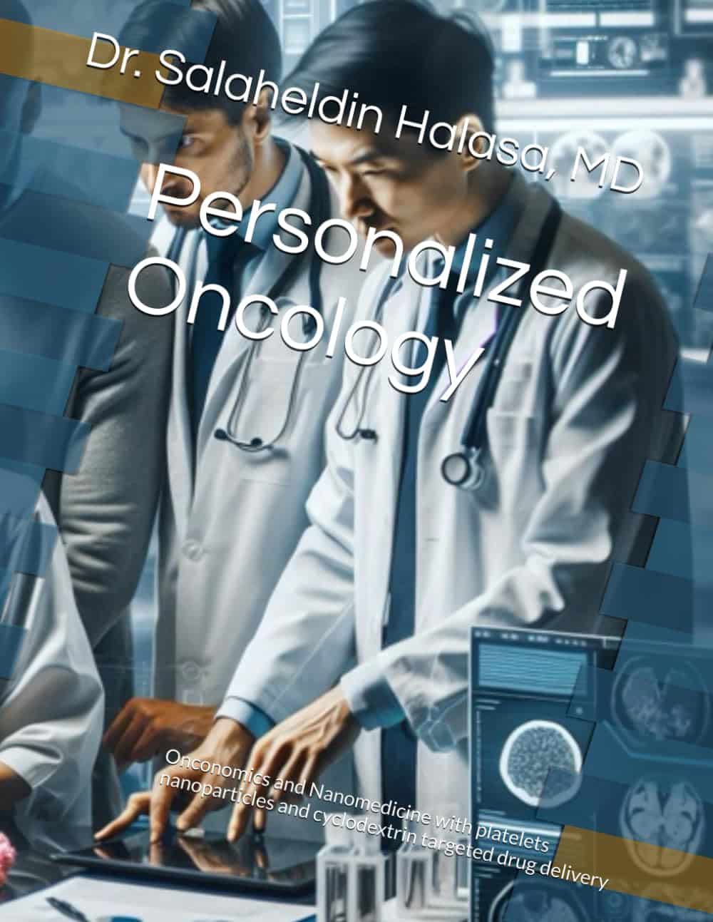 Personalized Oncology: RGCC Testing and Nanomedicine with platelets nanoparticles and cyclodextrin targeted drug delivery