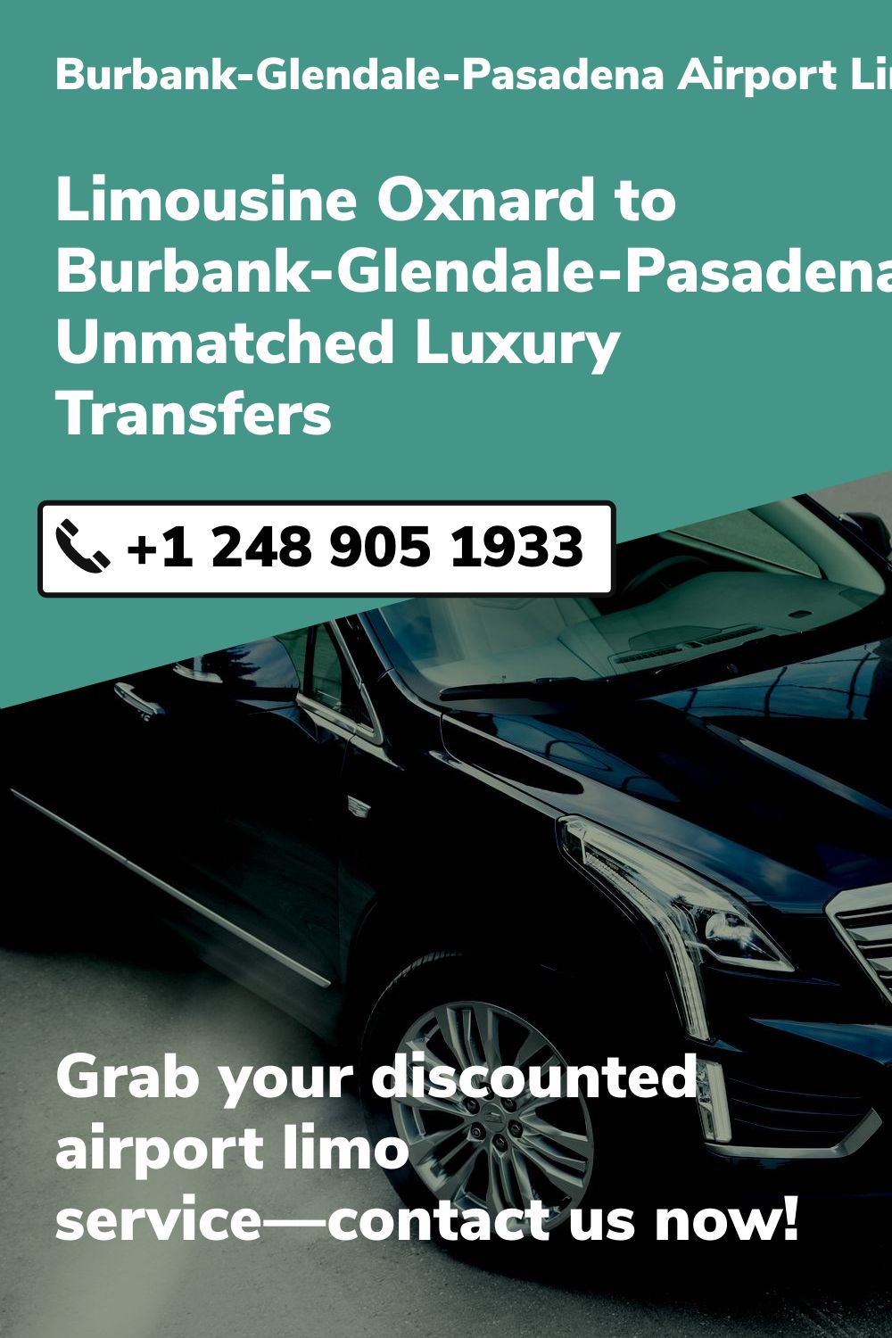 Burbank-Glendale-Pasadena Airport Limo