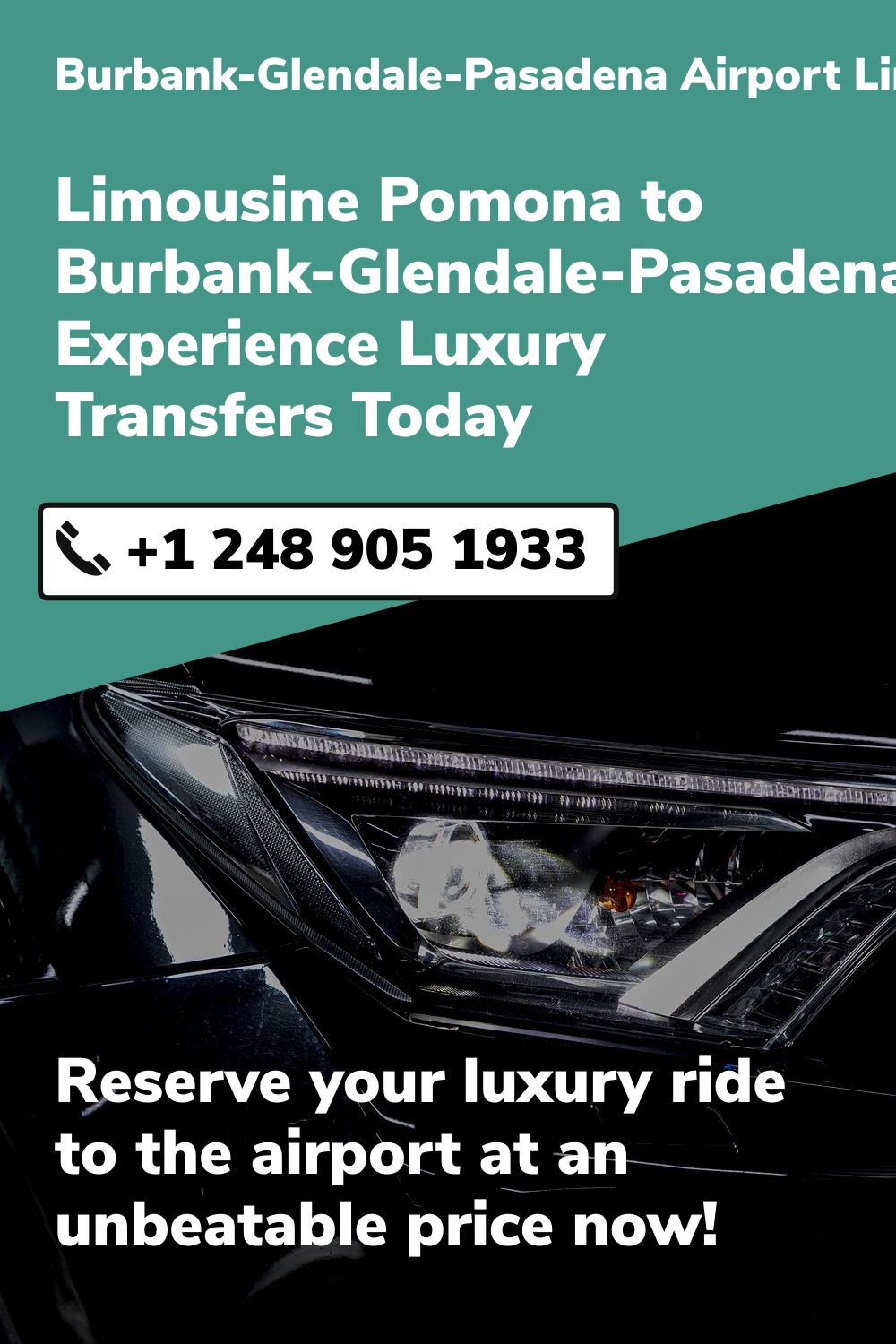 Burbank-Glendale-Pasadena Airport Limo