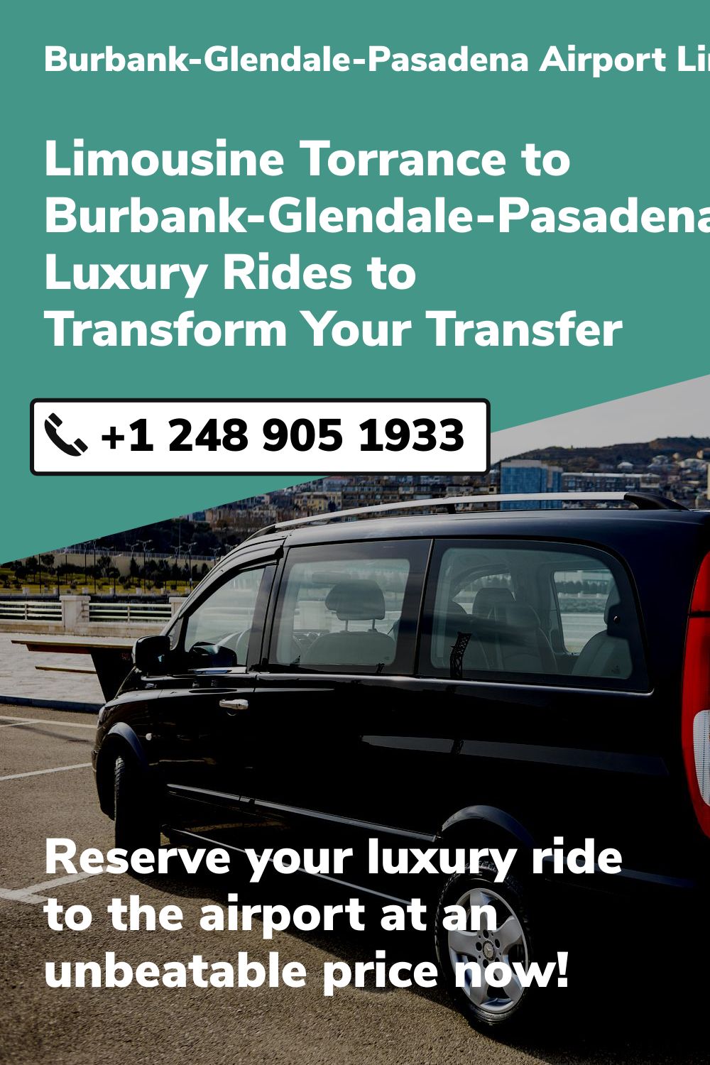 Burbank-Glendale-Pasadena Airport Limo