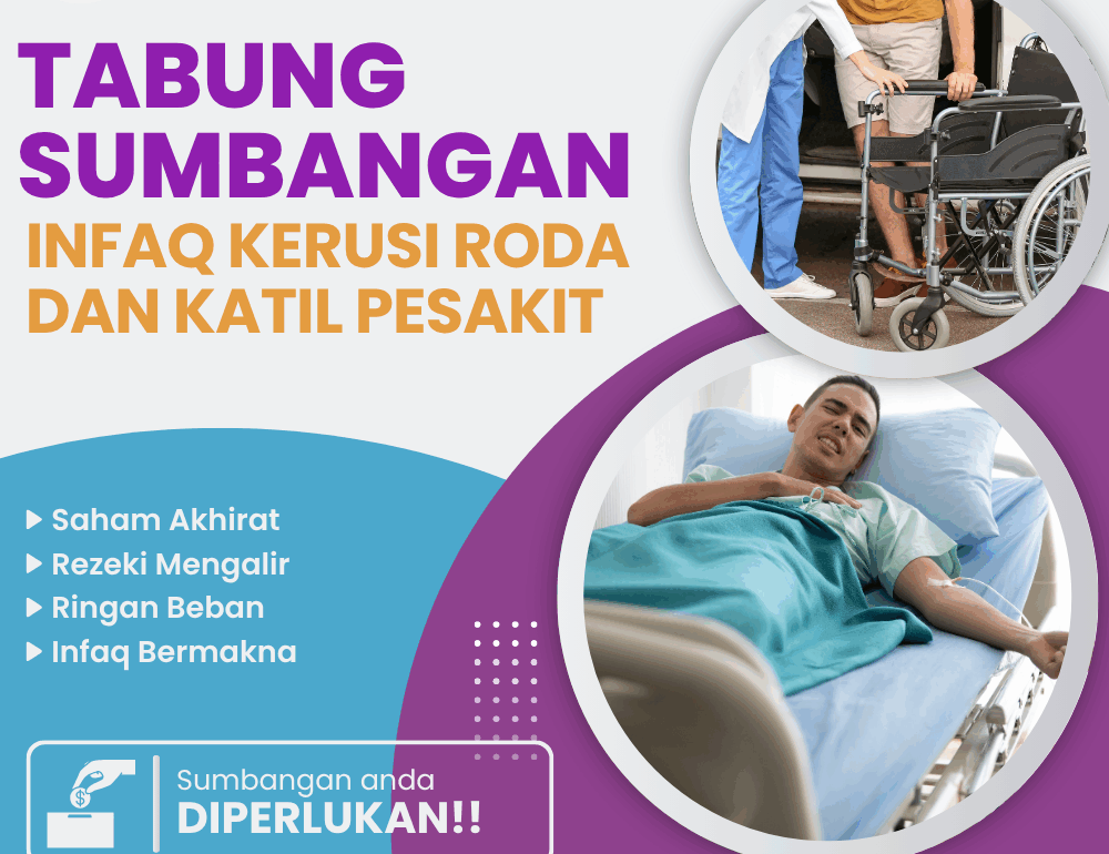Tabung sumbangan infaq kerusi roda dan katil hospital