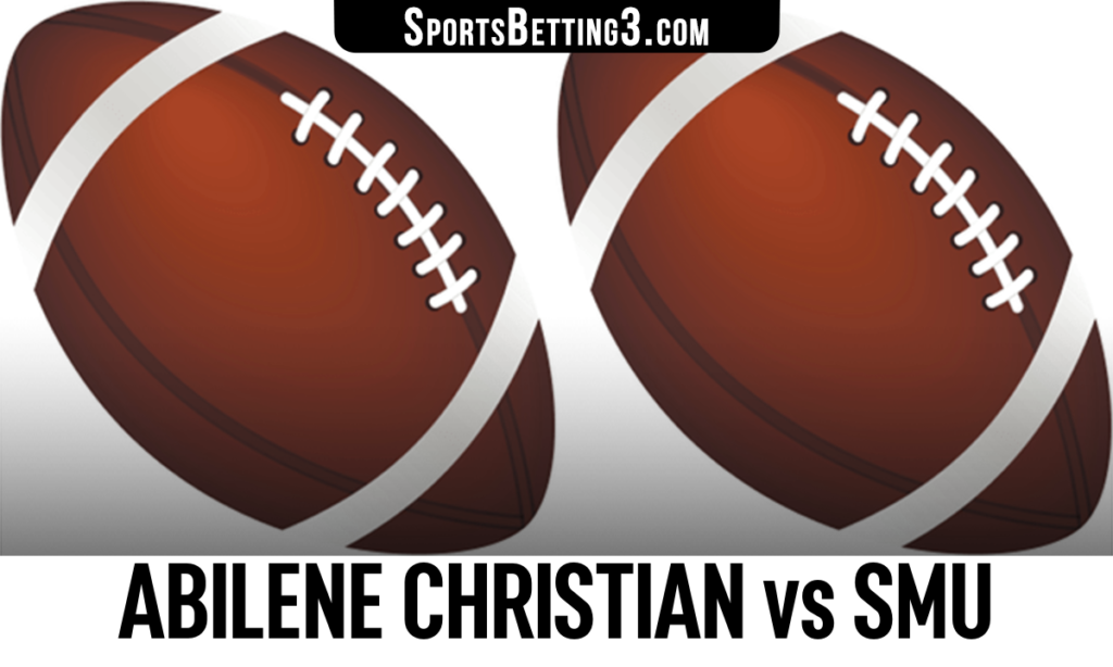 Abilene Christian vs SMU Betting Odds