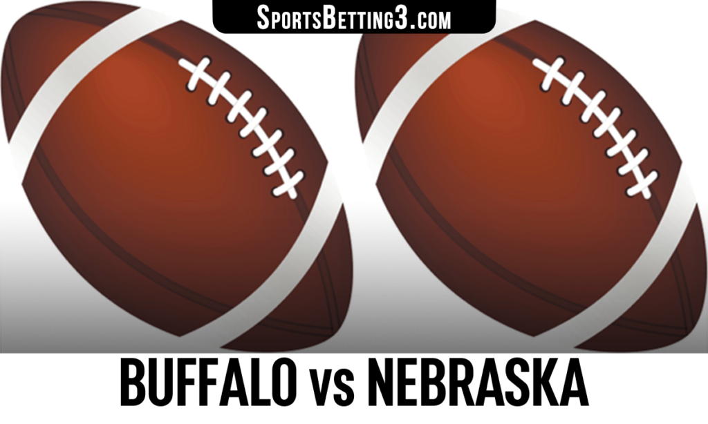Buffalo vs Nebraska Betting Odds
