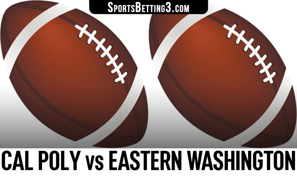 Cal Poly vs Eastern Washington Betting Odds