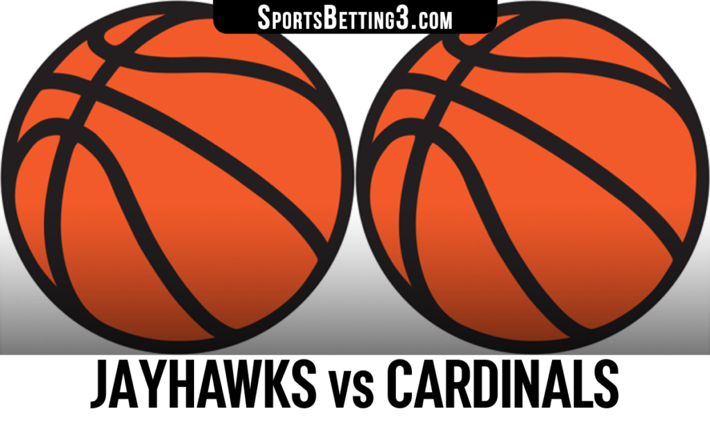 Jayhawks vs Cardinals Betting Odds
