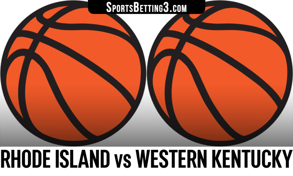 Rhode Island vs Western Kentucky Betting Odds