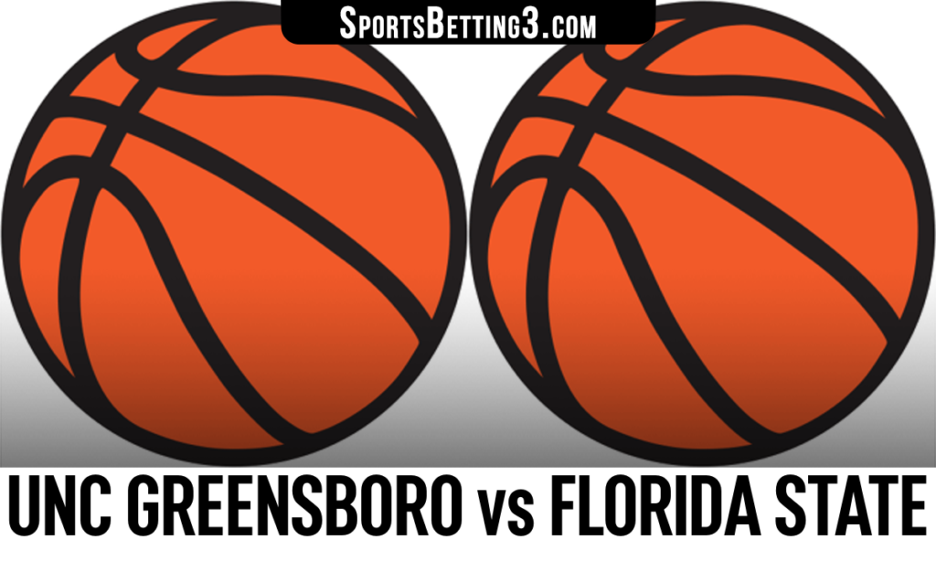UNC Greensboro vs Florida State Betting Odds