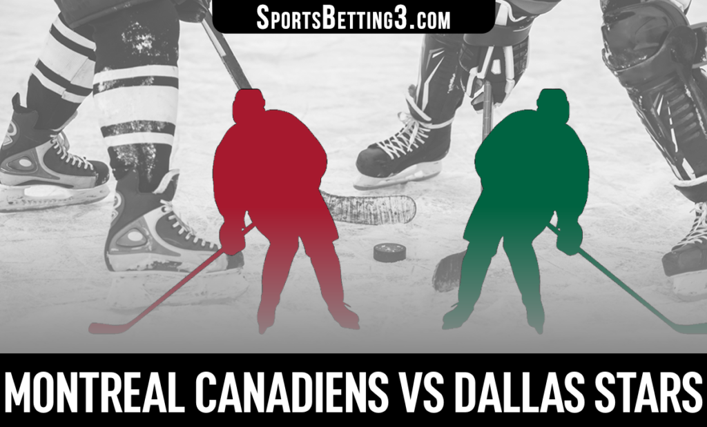 Montreal Canadiens vs Dallas Stars Betting Odds