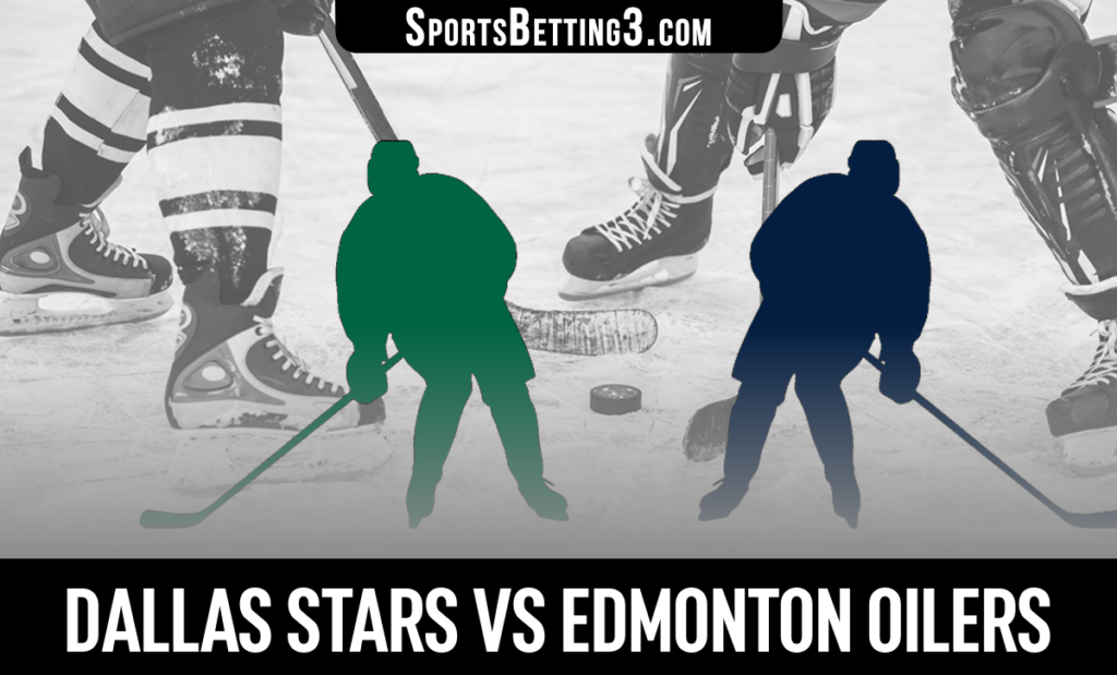 Dallas Stars vs Edmonton Oilers Betting Odds