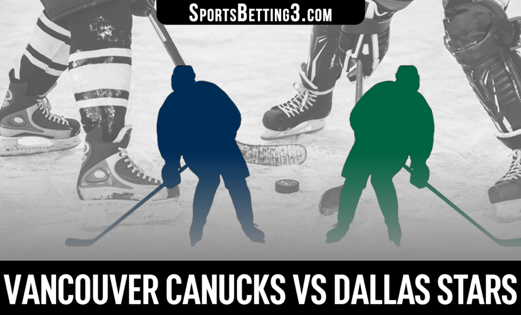 Vancouver Canucks vs Dallas Stars Betting Odds