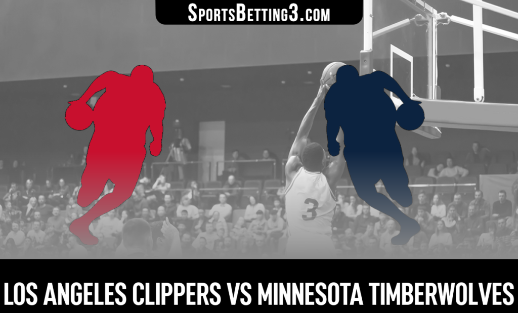 Los Angeles Clippers vs Minnesota Timberwolves Betting Odds