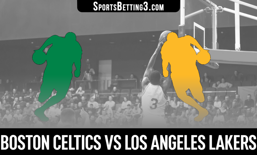 Boston Celtics vs Los Angeles Lakers Betting Odds