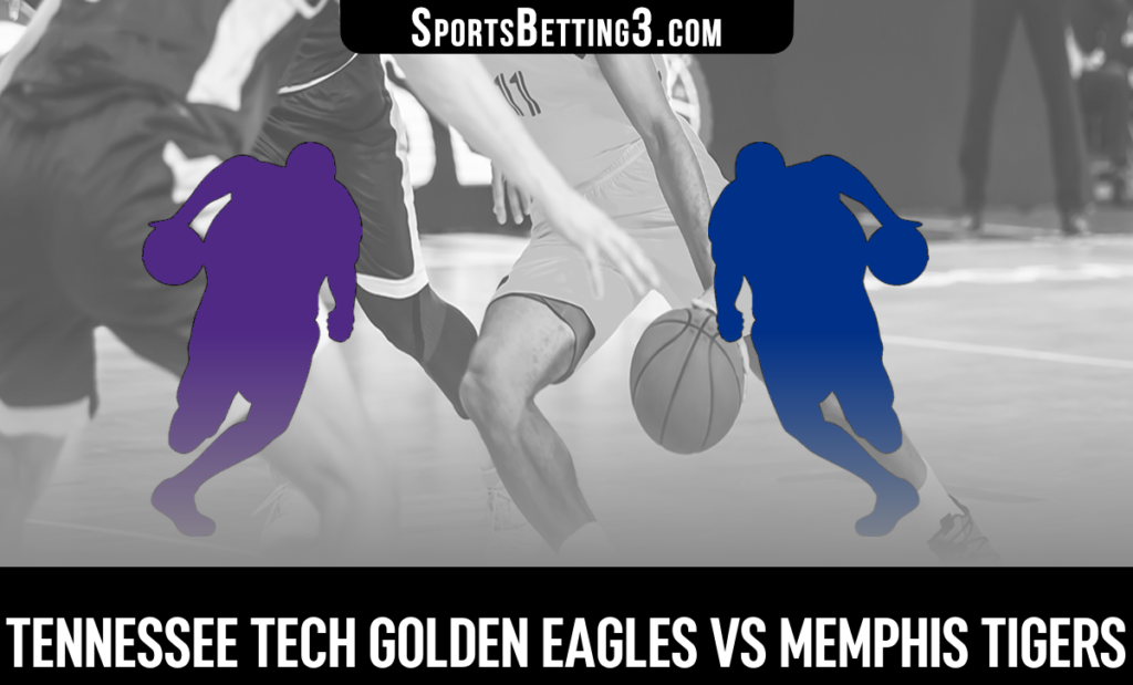 Tennessee Tech vs Memphis Betting Odds