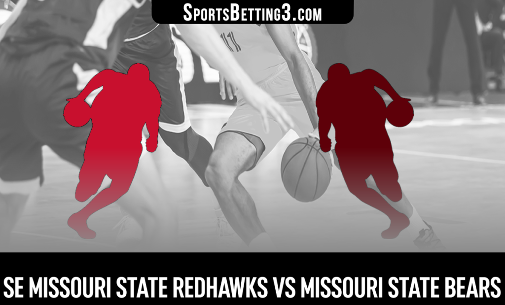 SE Missouri State vs Missouri State Betting Odds