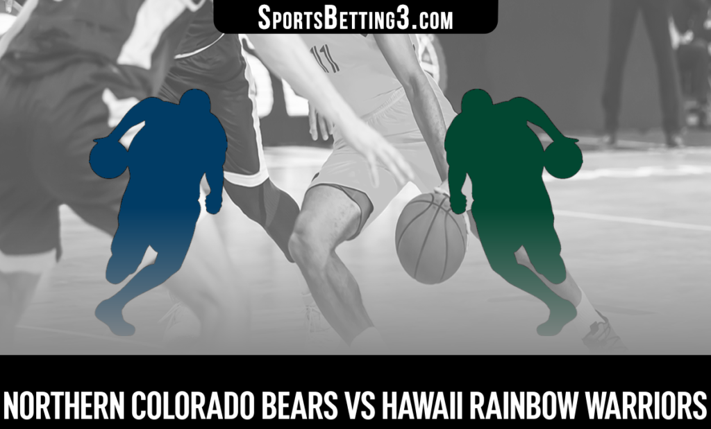 Northern Colorado vs Hawaii Betting Odds