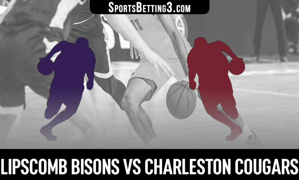 Lipscomb vs Charleston Betting Odds