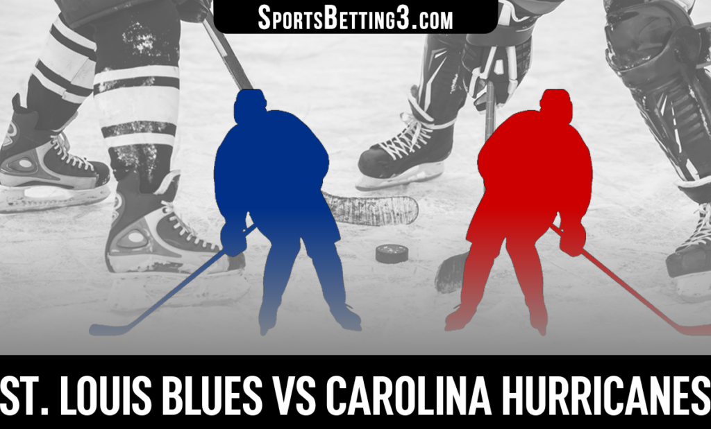 St. Louis Blues vs Carolina Hurricanes Betting Odds