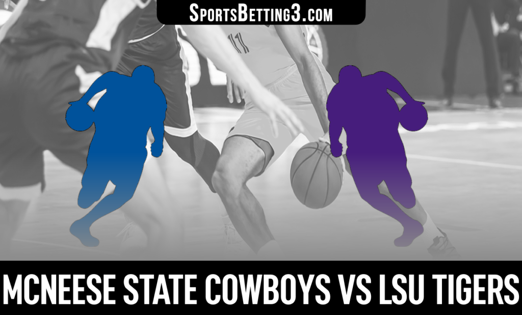 McNeese State vs LSU Betting Odds