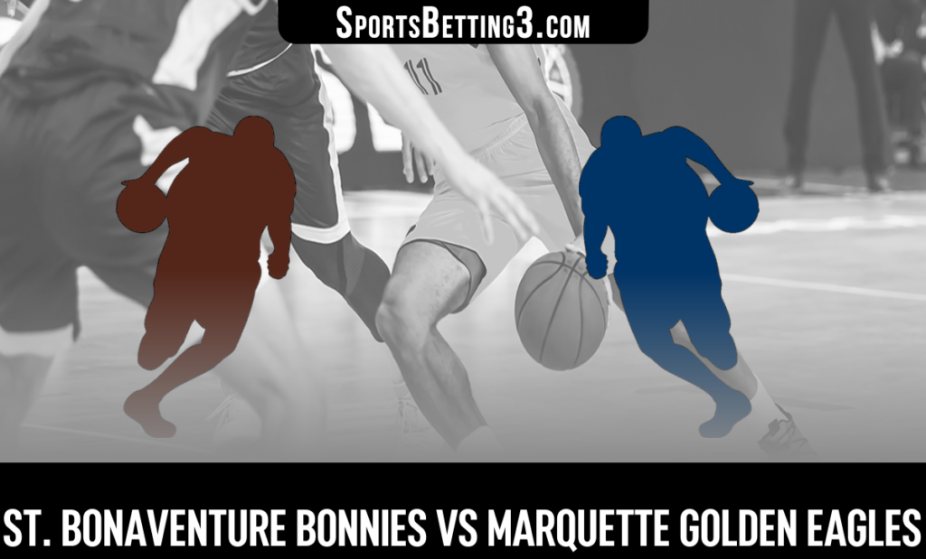 St. Bonaventure vs Marquette Betting Odds