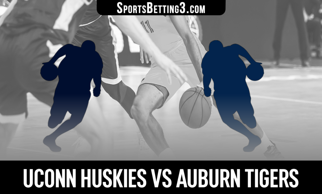 UConn vs Auburn Betting Odds