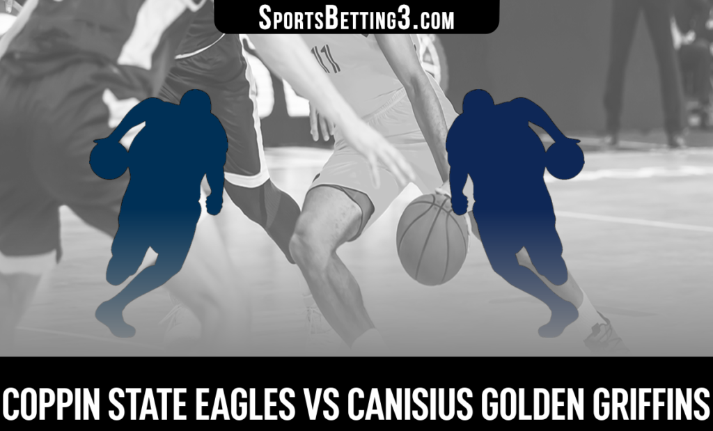 Coppin State vs Canisius Betting Odds