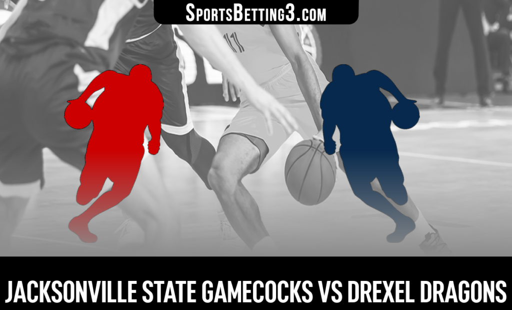 Jacksonville State vs Drexel Betting Odds