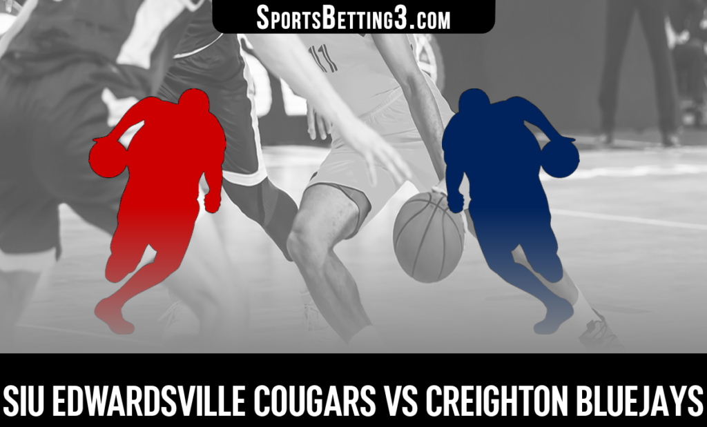 SIU Edwardsville vs Creighton Betting Odds