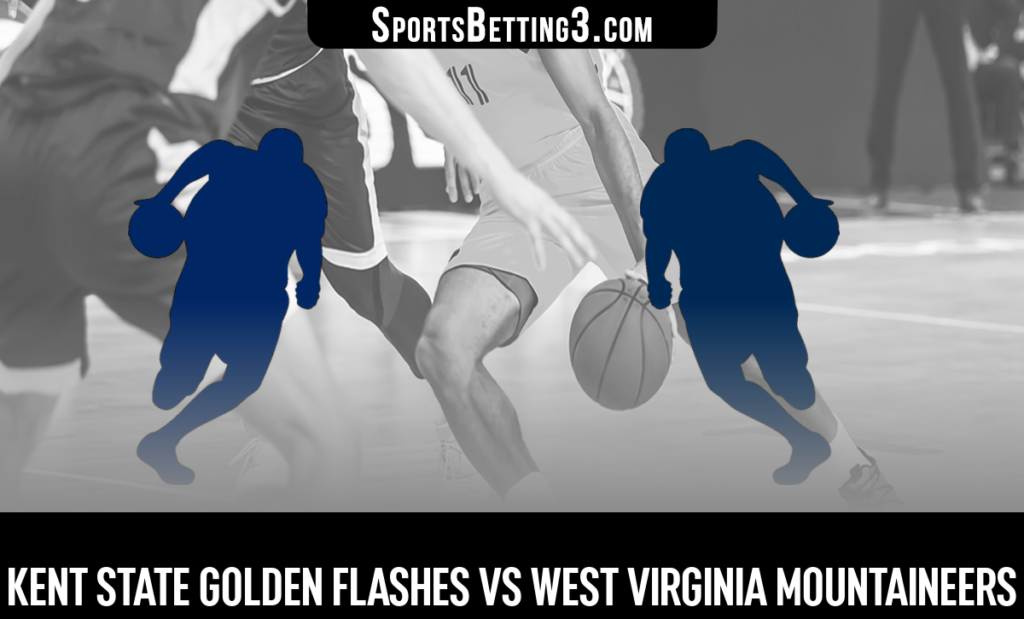 Kent State vs West Virginia Betting Odds