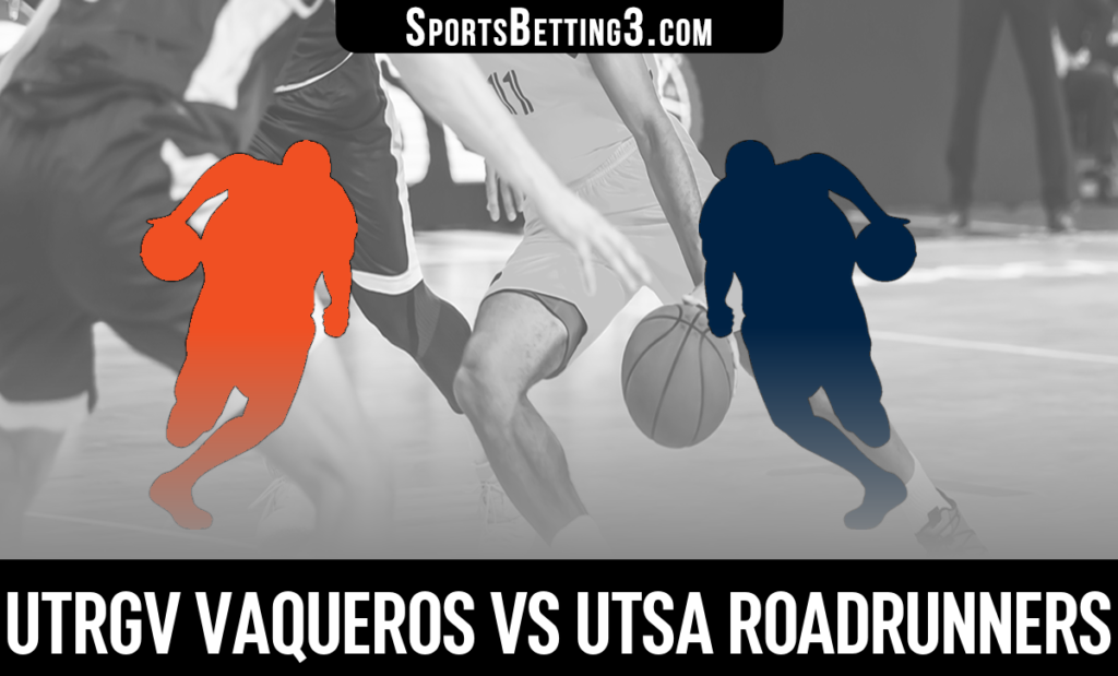 UTRGV vs UTSA Betting Odds