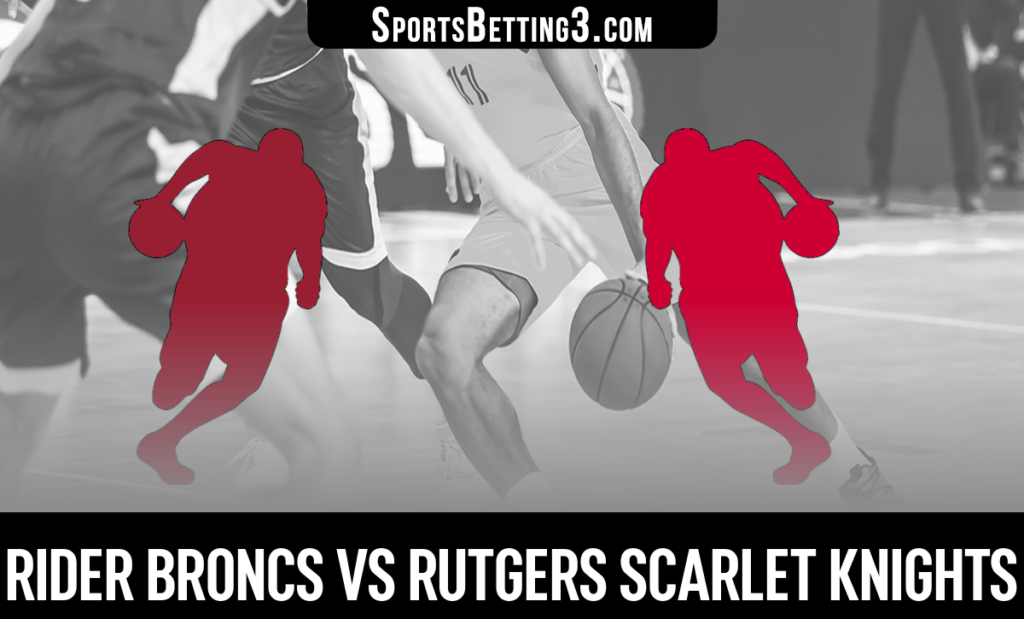Rider vs Rutgers Betting Odds