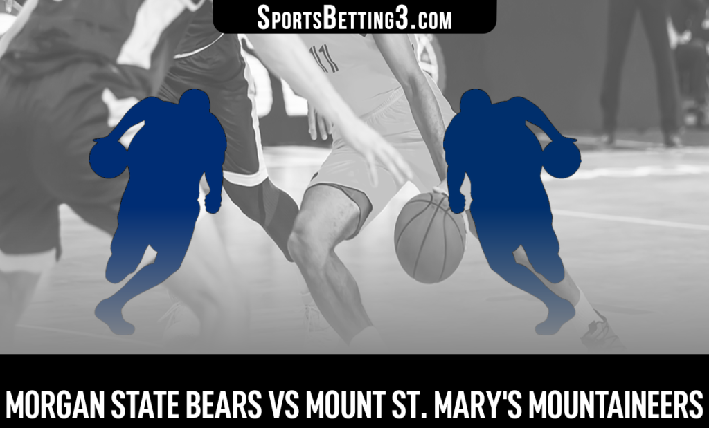 Morgan State vs Mount St. Mary's Betting Odds