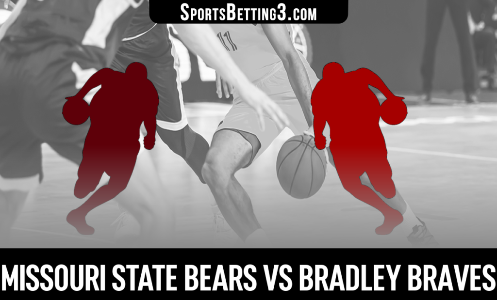 Missouri State vs Bradley Betting Odds