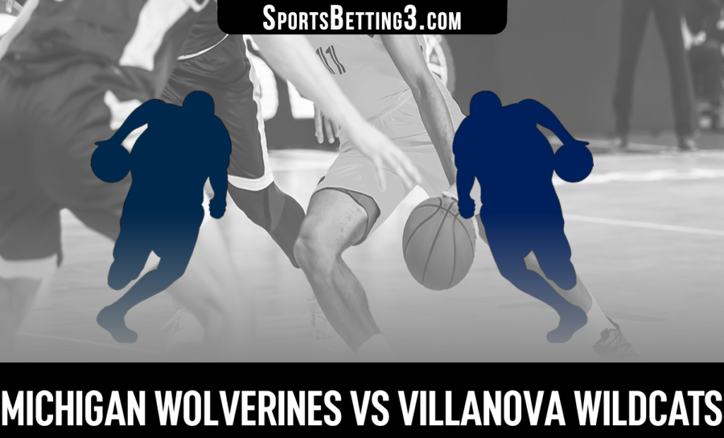 Michigan vs Villanova Betting Odds