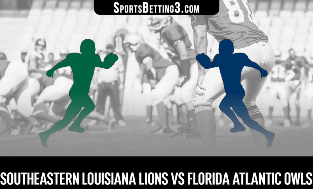 Southeastern Louisiana vs Florida Atlantic Betting Odds