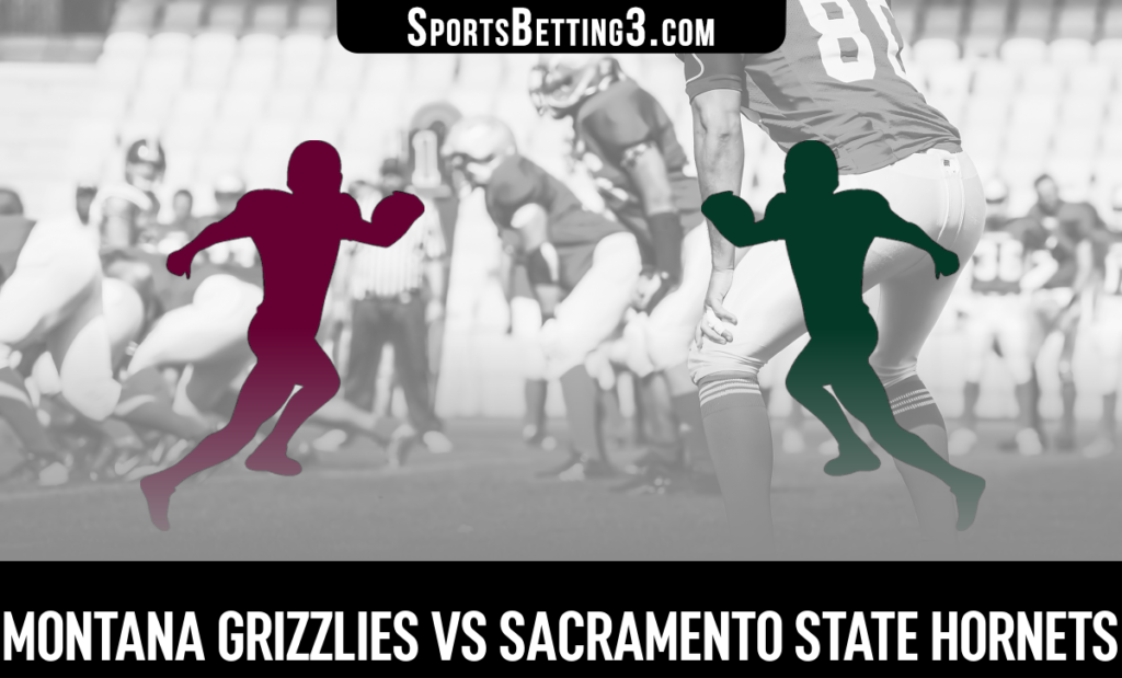 Montana vs Sacramento State Betting Odds