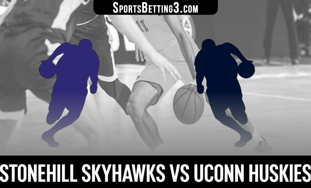 Stonehill vs UConn Betting Odds