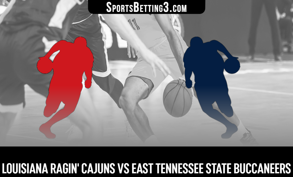 Louisiana vs East Tennessee State Betting Odds