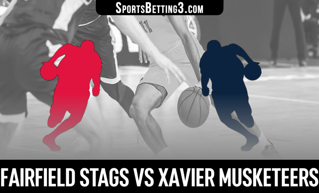 Fairfield vs Xavier Betting Odds