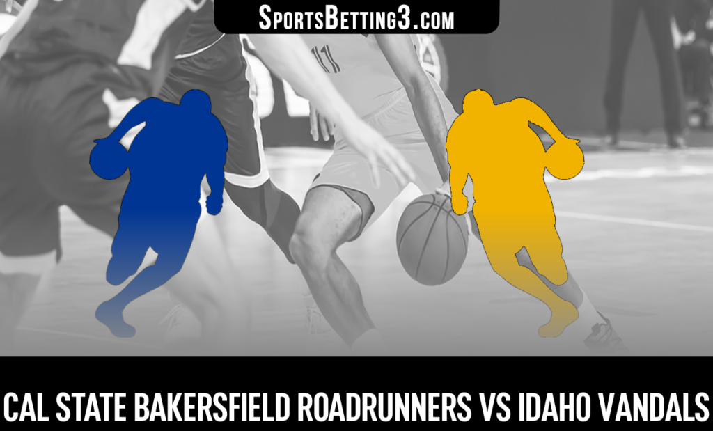Cal State Bakersfield vs Idaho Betting Odds
