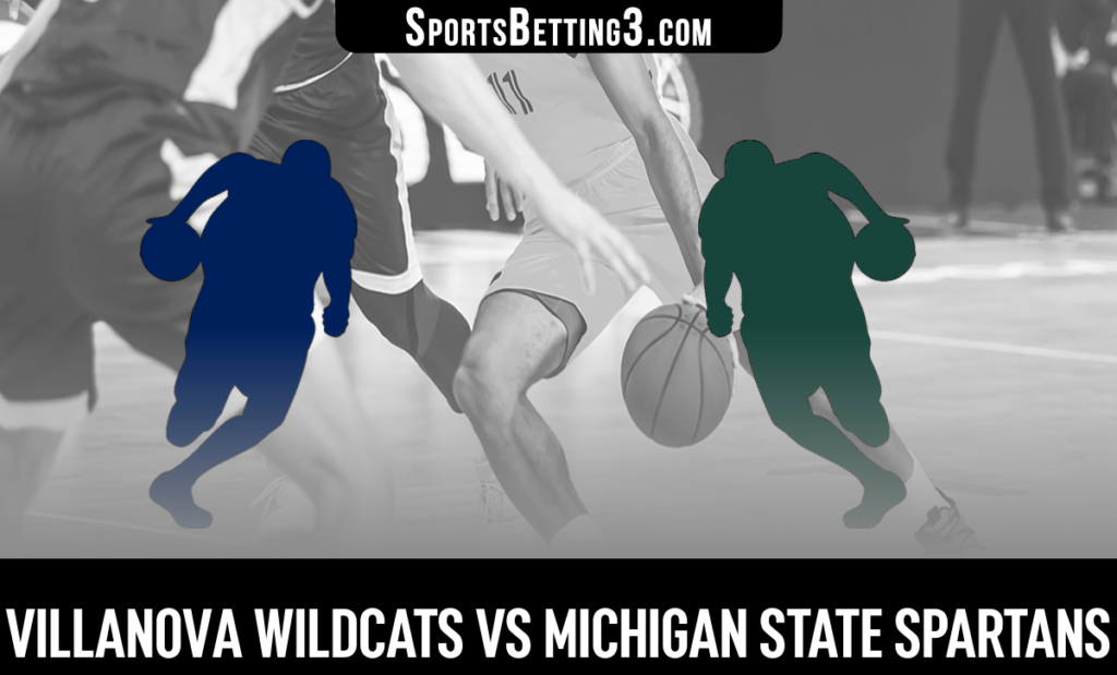 Villanova vs Michigan State Betting Odds