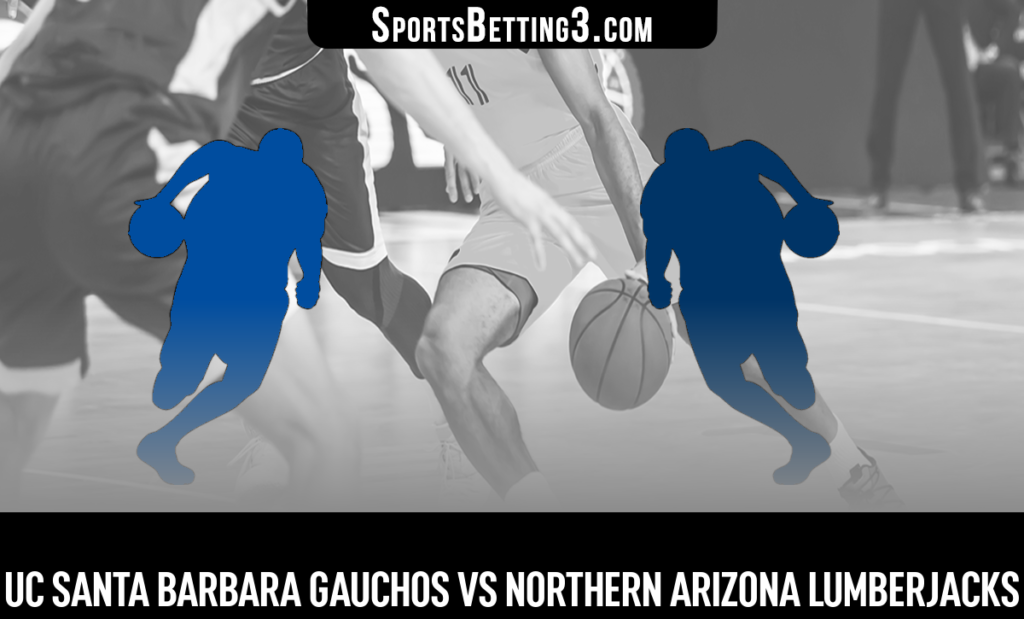 UC Santa Barbara vs Northern Arizona Betting Odds