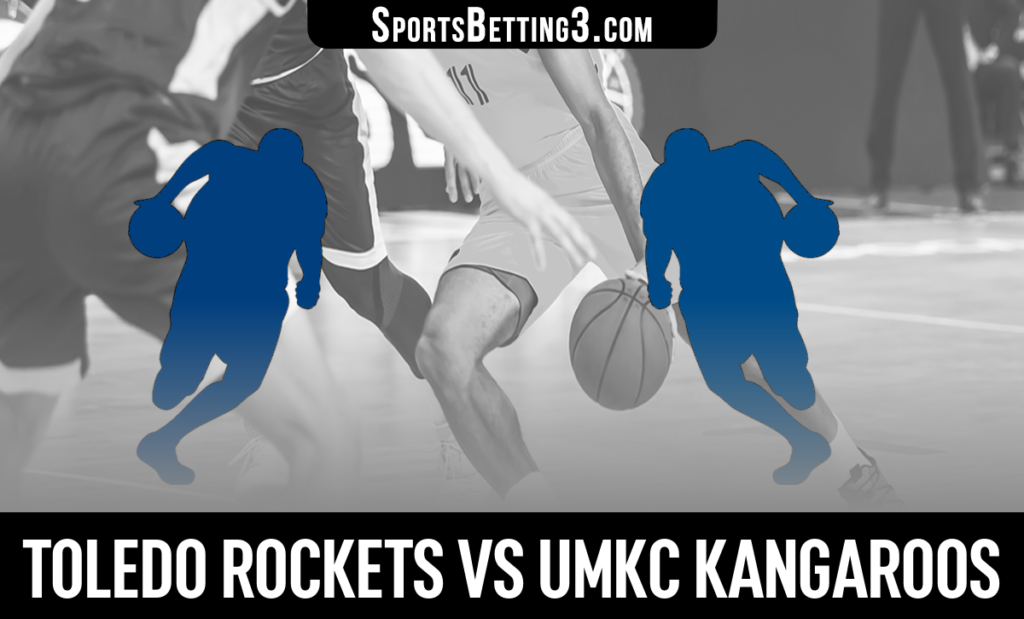 Toledo vs UMKC Betting Odds