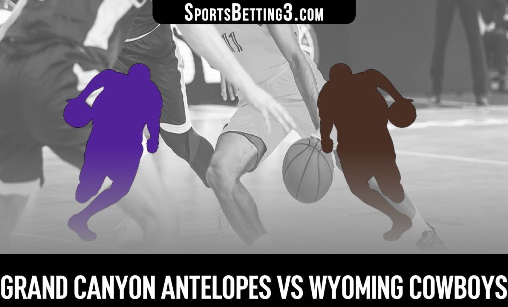 Grand Canyon vs Wyoming Betting Odds