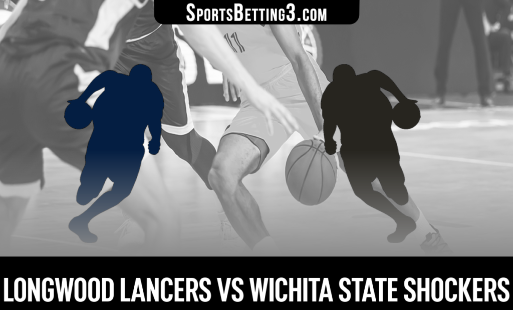 Longwood vs Wichita State Betting Odds