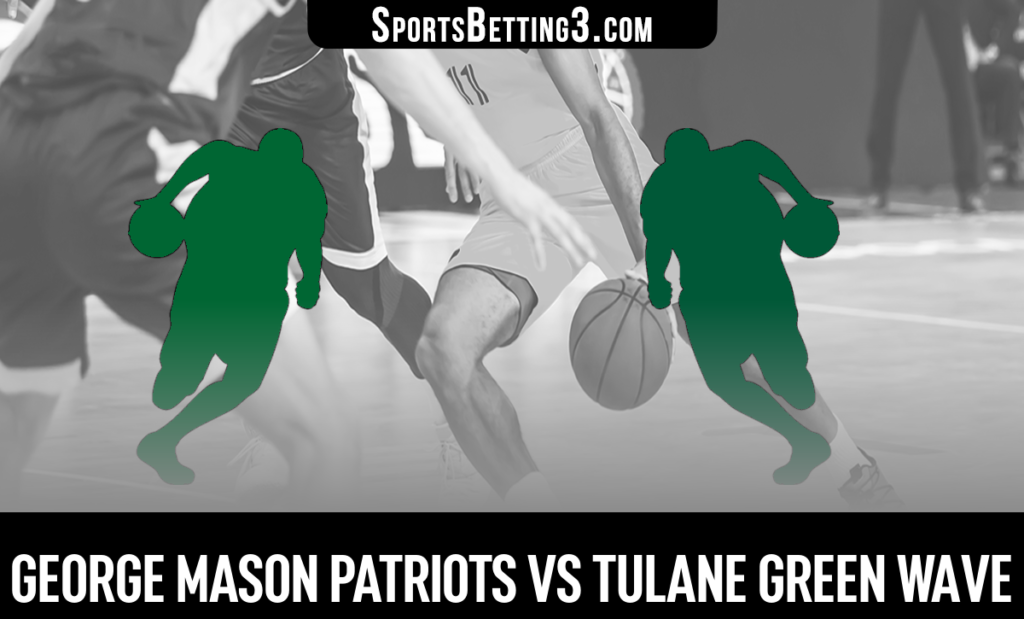 George Mason vs Tulane Betting Odds