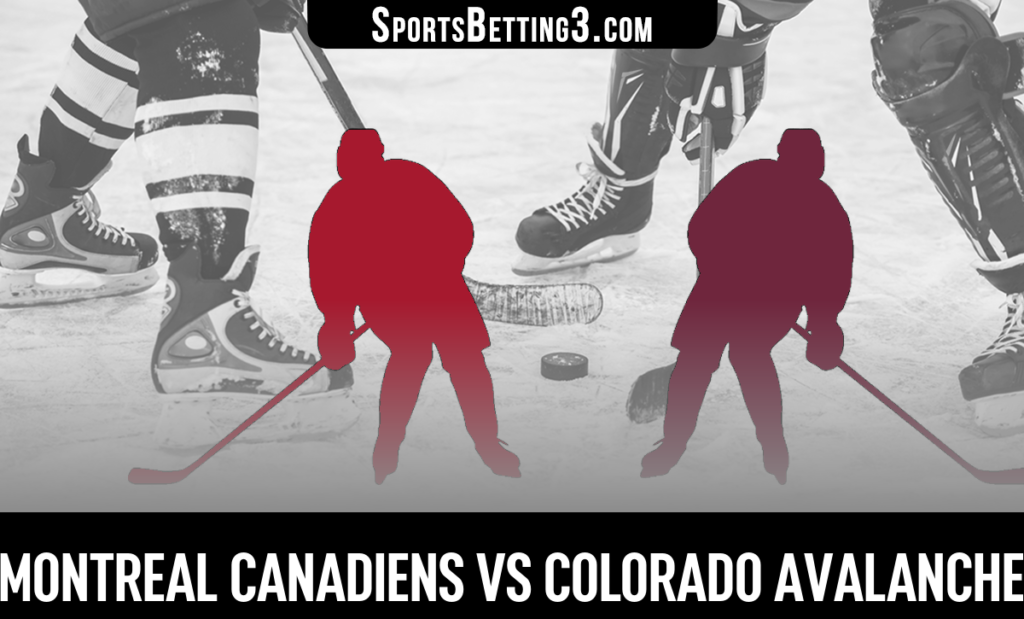 Montreal Canadiens vs Colorado Avalanche Betting Odds