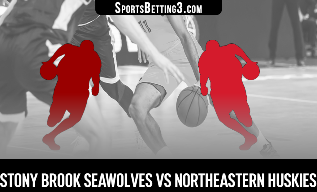 Stony Brook vs Northeastern Betting Odds