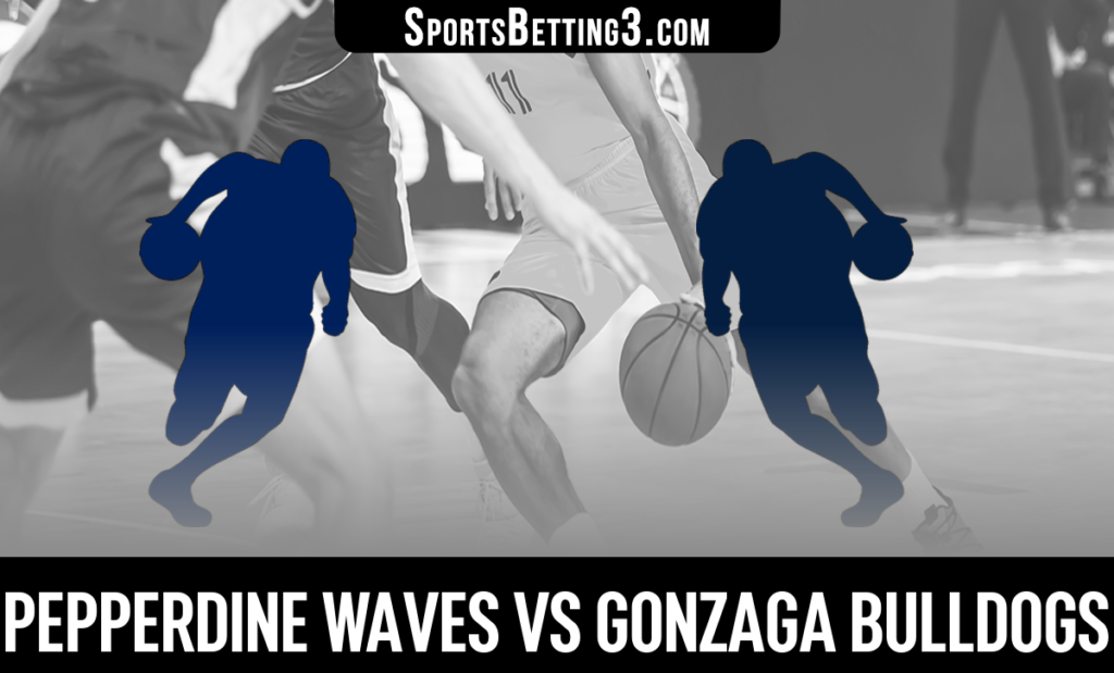 Pepperdine vs Gonzaga Betting Odds